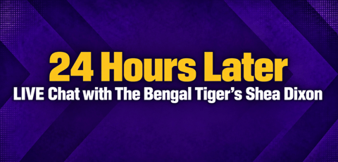 24 Hours Later: The Bengal Tiger's LSU Football LIVE Chat